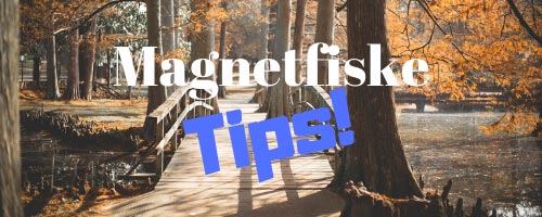 Magnetfiske tips